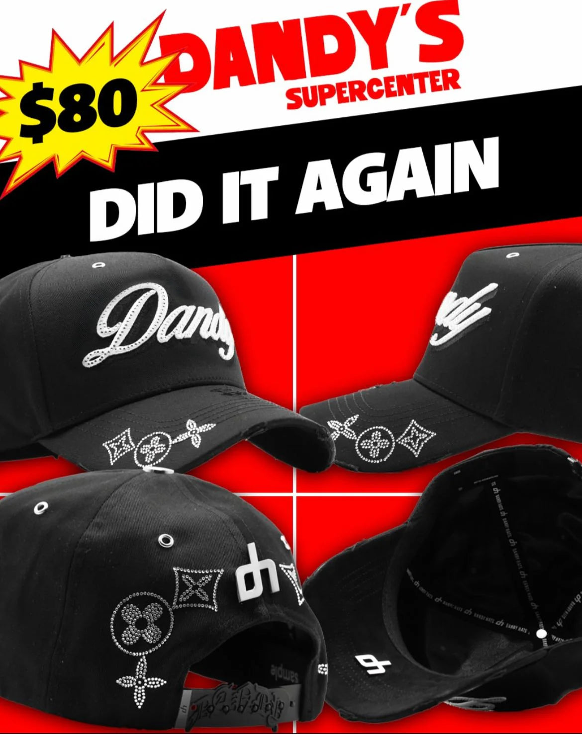 DANDY HATS "DID IT AGAIN"